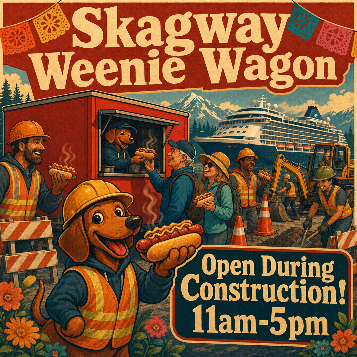 Skagway Weenie Wagon open during construction, 11am to 5pm